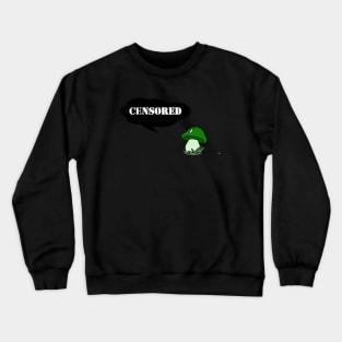 Rude Mushroom Crewneck Sweatshirt